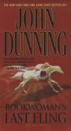 John Dunning– The Bookwoman's Last Fling