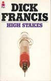 Dick Francis High Stakes Dick Francis High Stakes