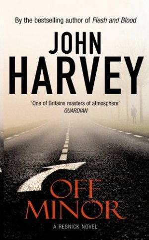 John Harvey Off Minor