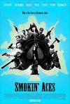 Smokin' Aces Smokin' Aces